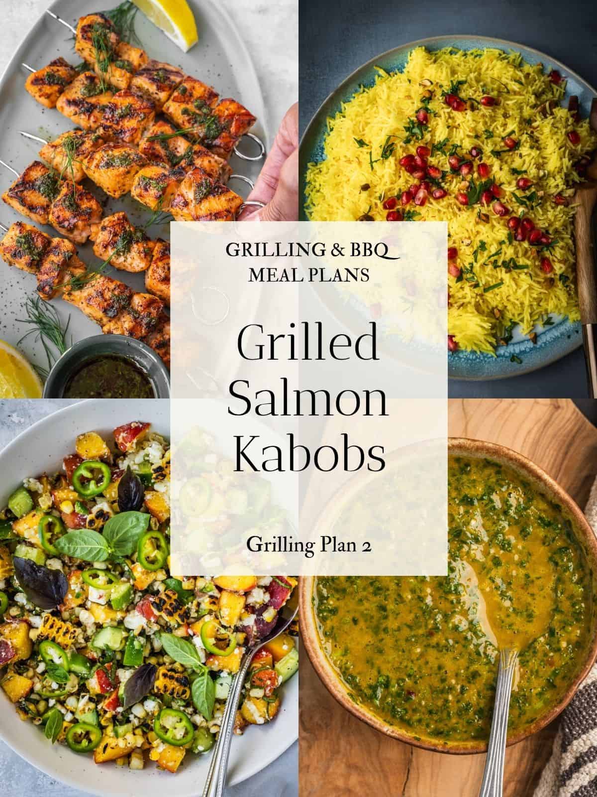 Collage of images including salmon skewers on a platter, saffron rice on a plate, corn and peach salad in a bowl and chermoula sauce in a bowl.